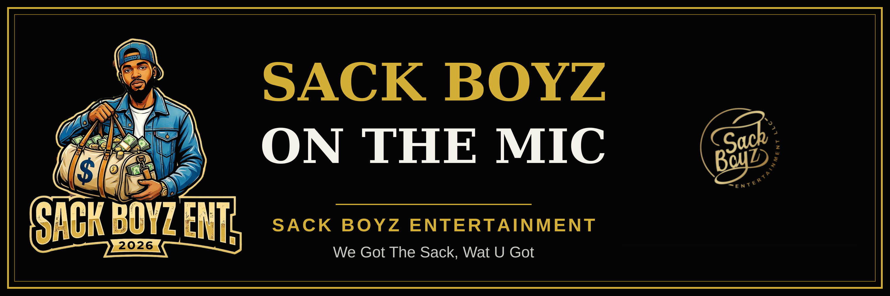 Sack Boyz On The Mic — Sack Boyz Entertainment podcast banner